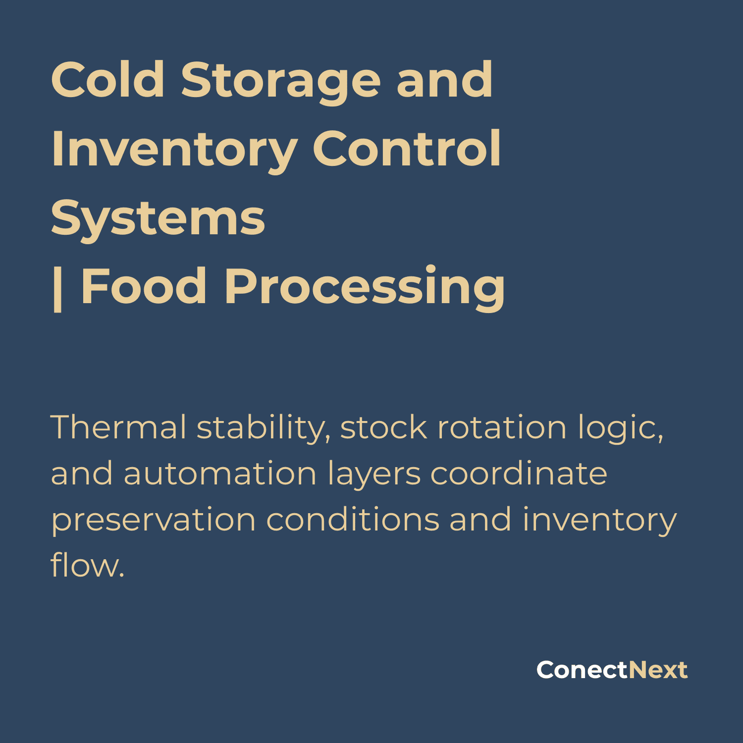 Cold Storage and Inventory Control Systems | Food Processing