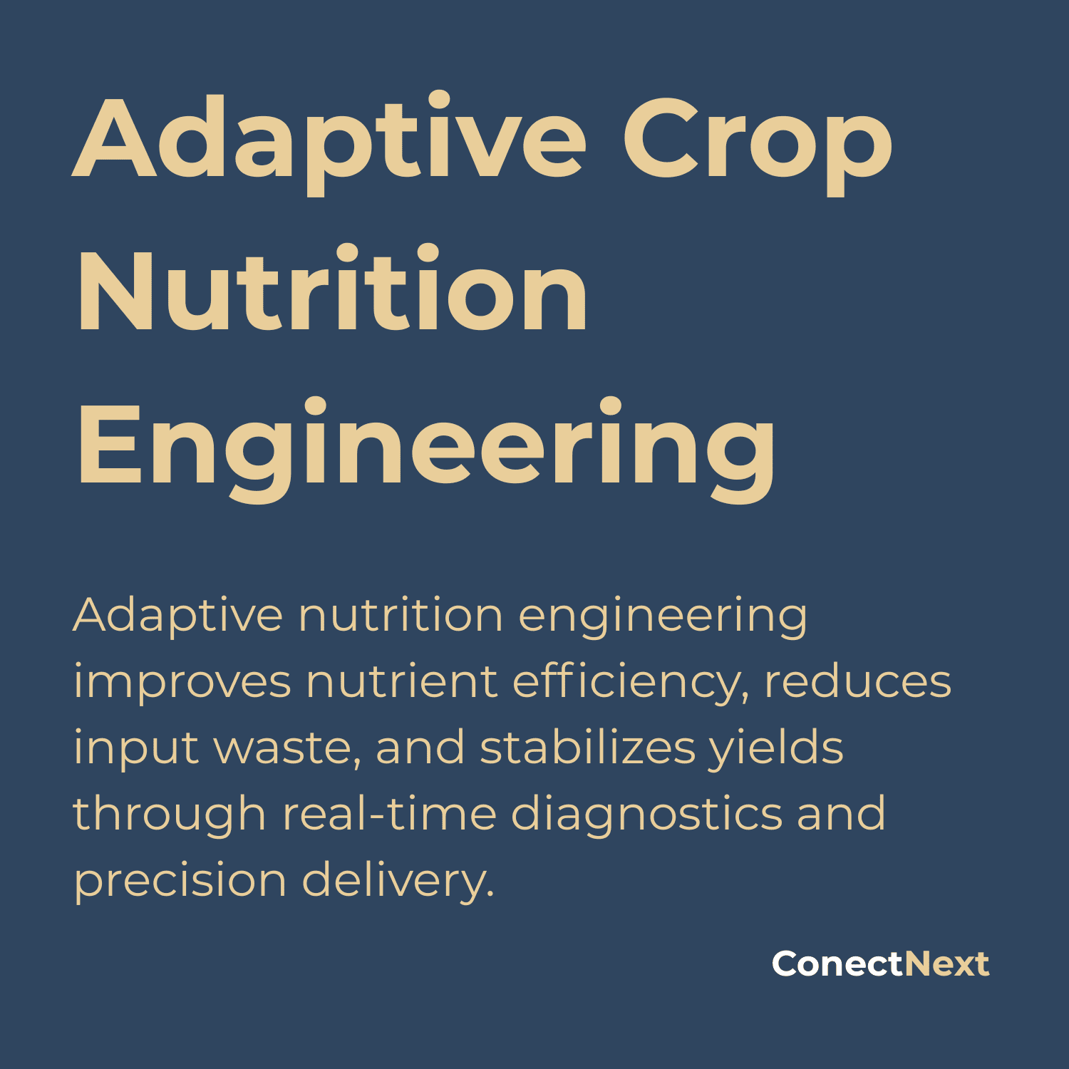 Adaptive Crop Nutrition Engineering | ConectNext