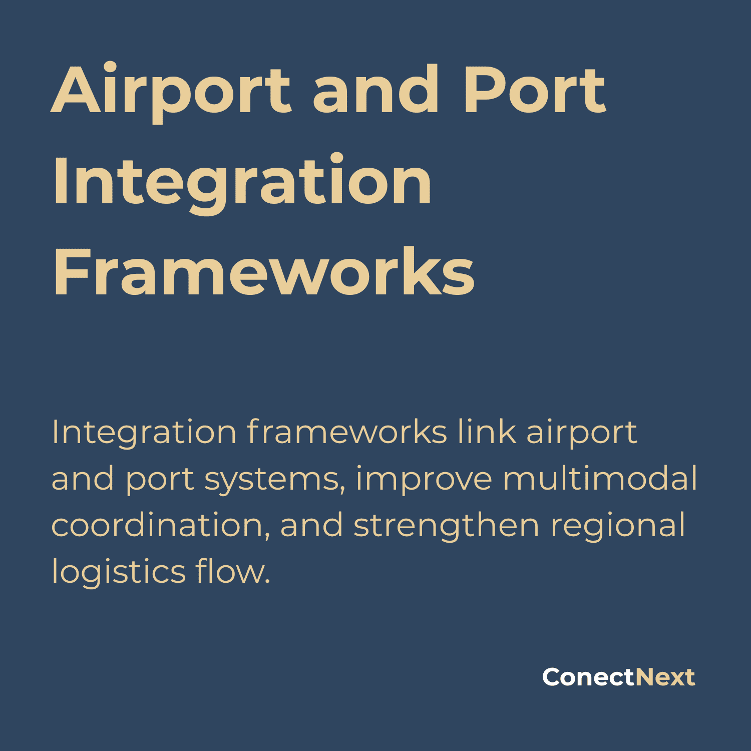 Airport and Port Integration Frameworks | ConectNext