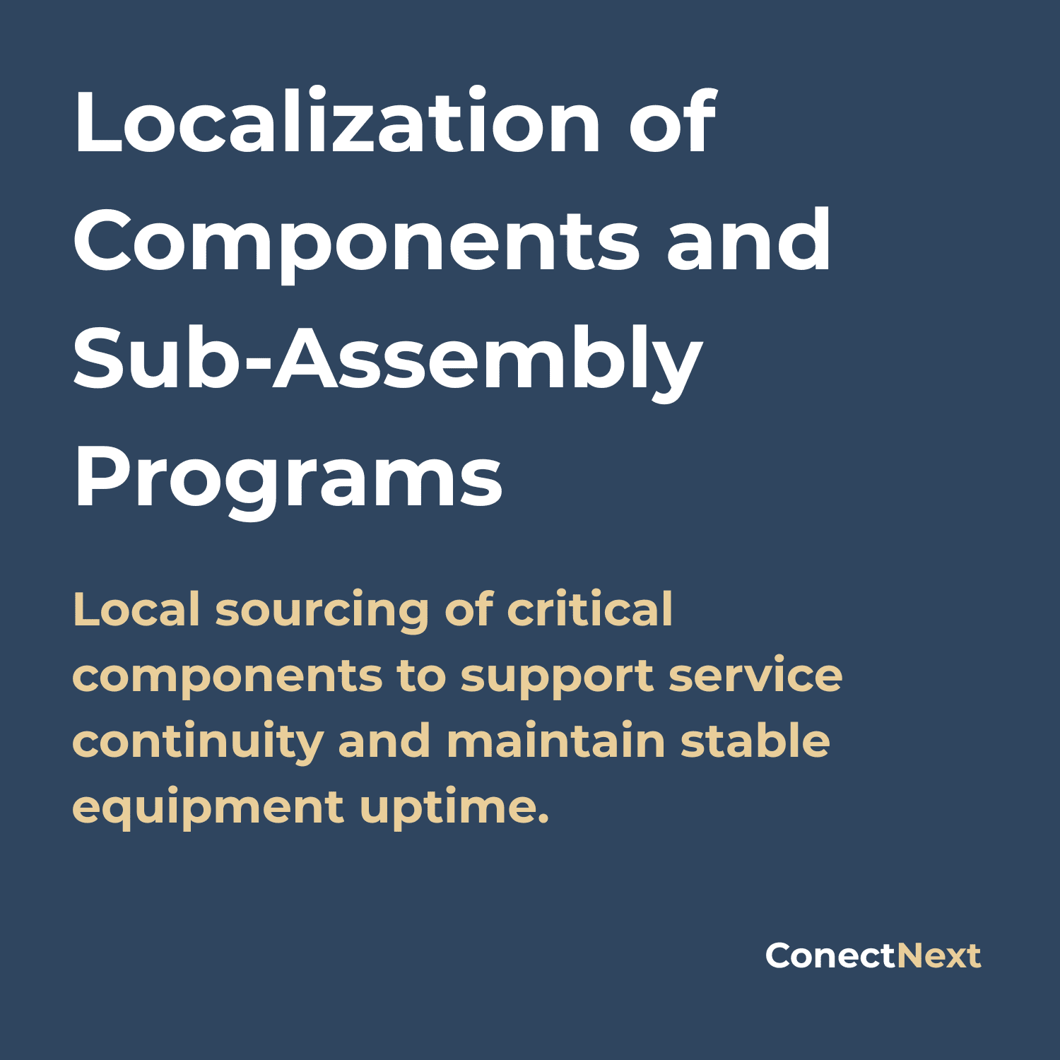 Localization of Components and Sub-Assembly Programs | ConectNext