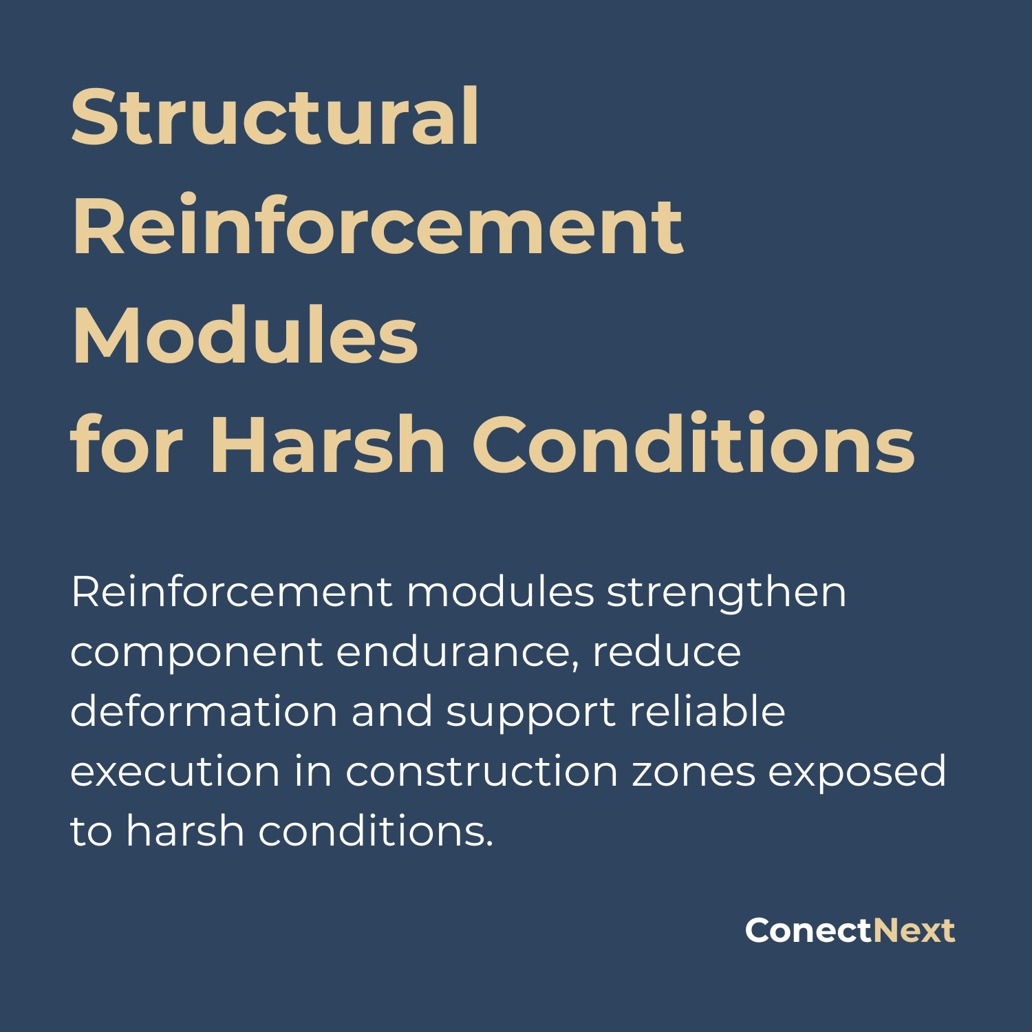 Structural Reinforcement Modules for Harsh Conditions