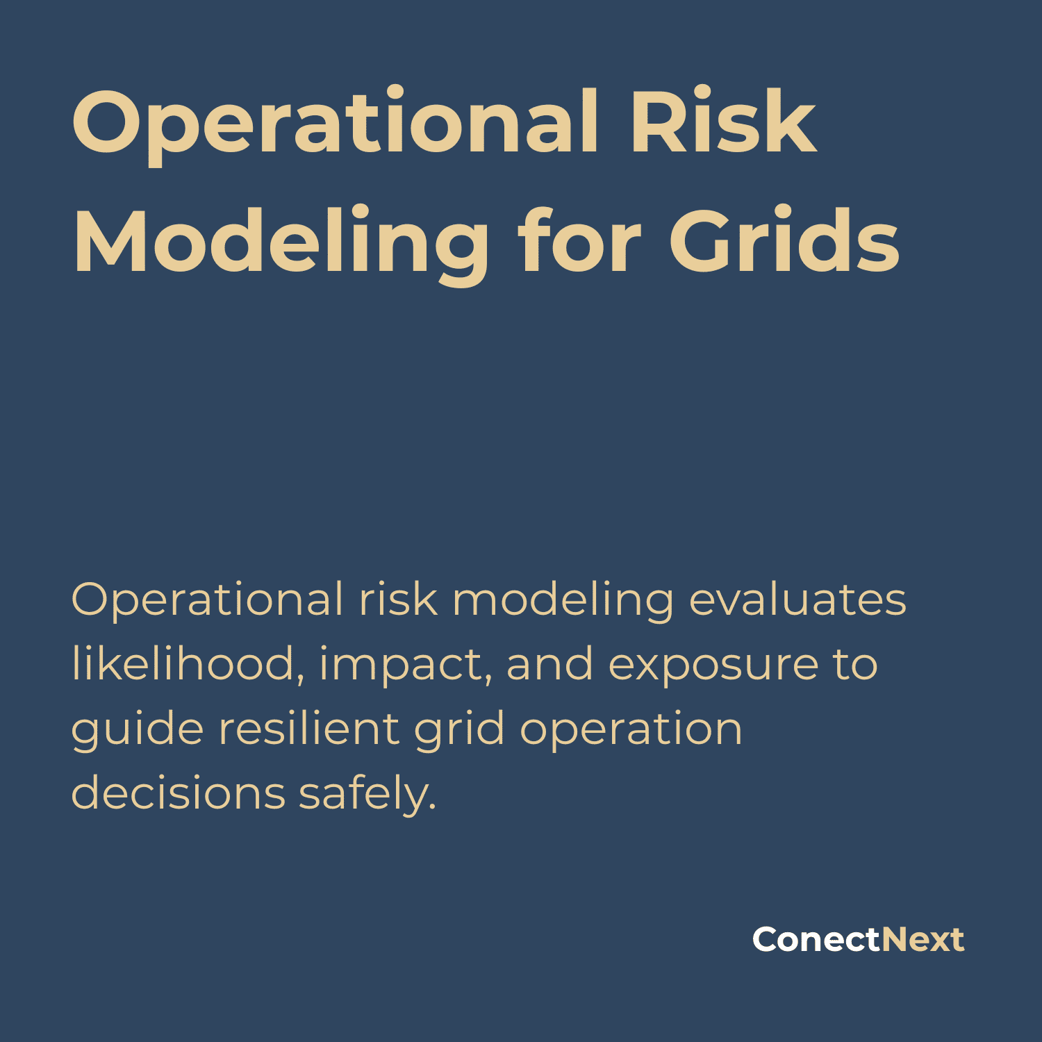 Operational Risk Modeling for Grids | ConectNext
