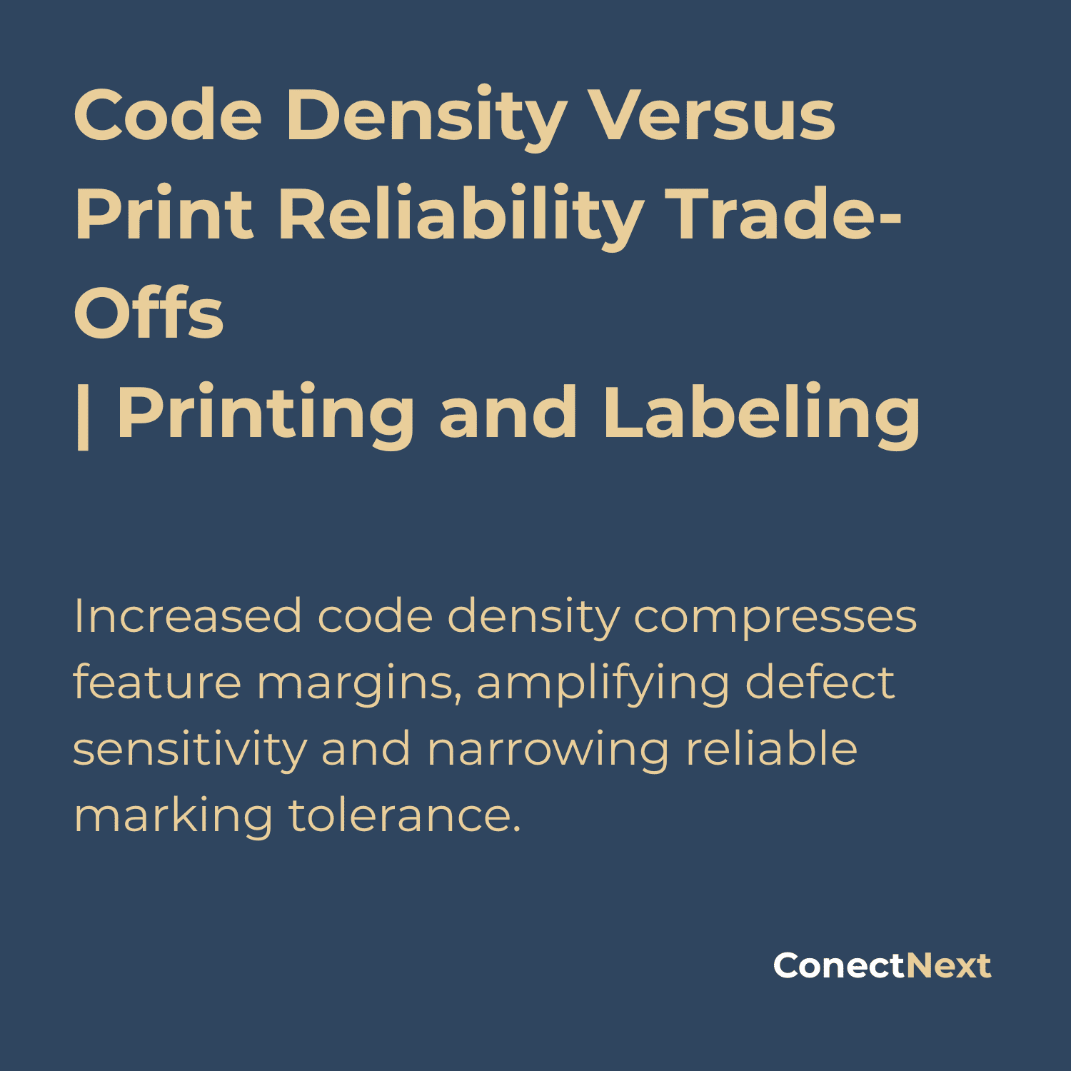 Code Density Versus Print Reliability Trade-Offs | Labeling