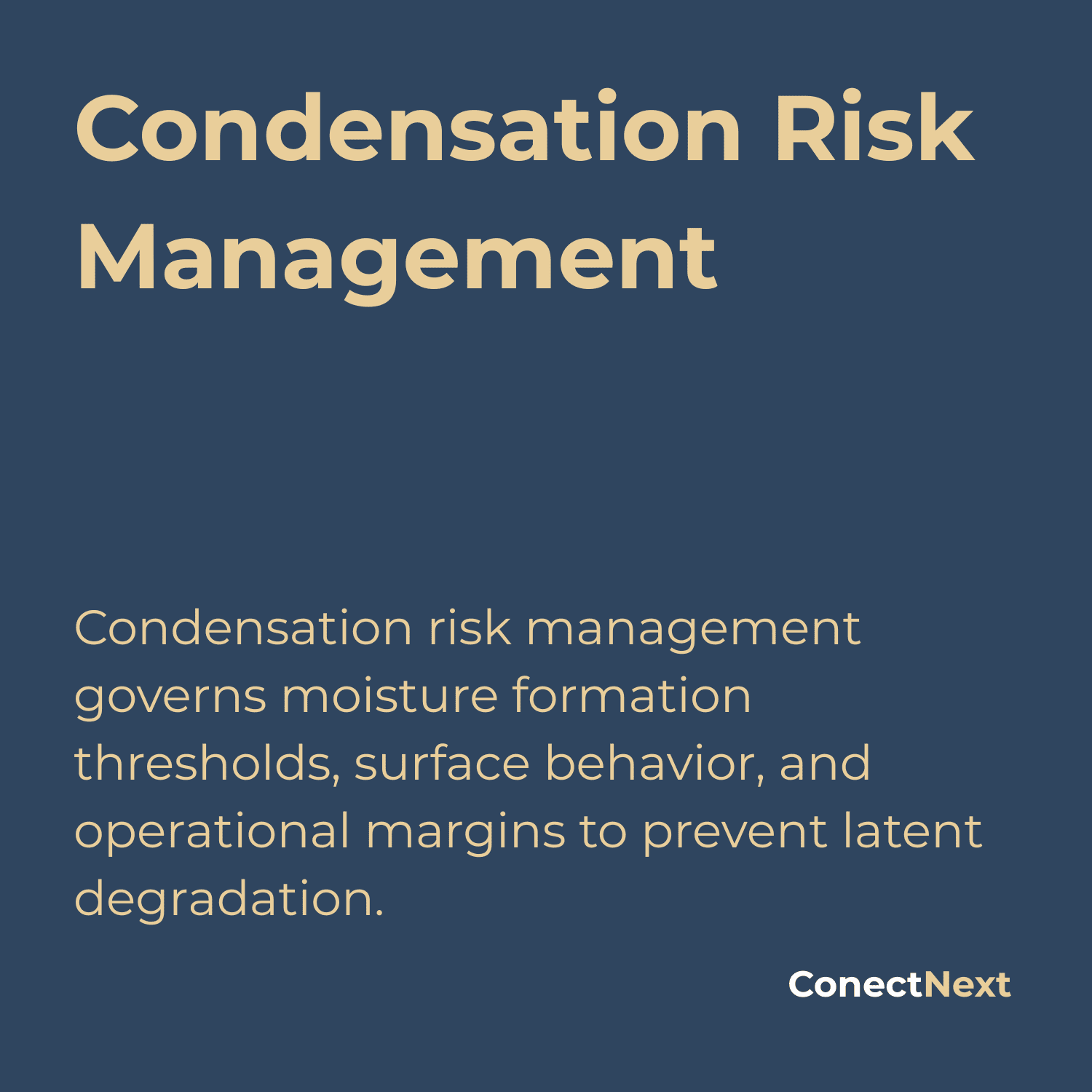 Condensation Risk Condensation Risk Management