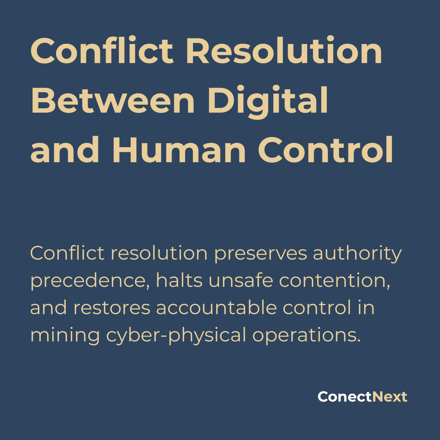 Conflict Resolution Between Digital and Human Control | ConectNext