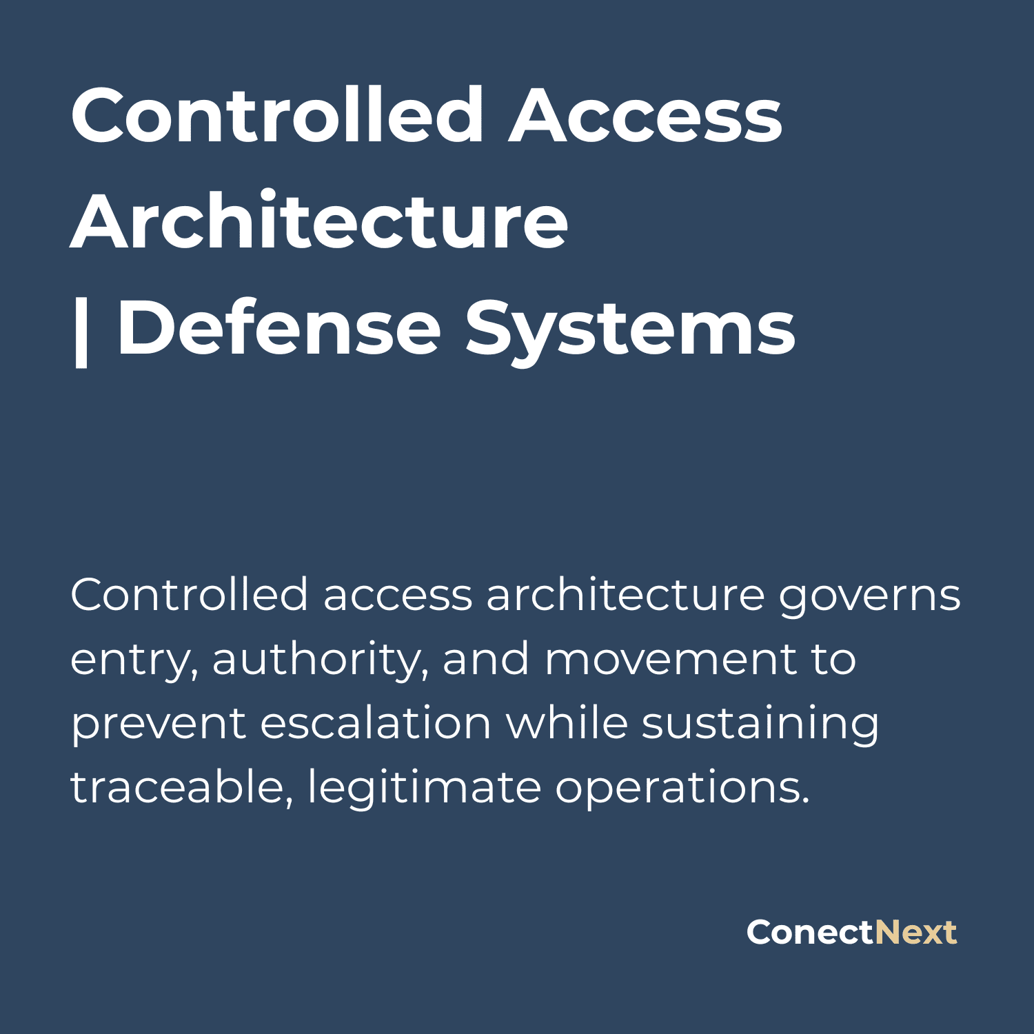 Controlled Access Architecture | Defense Systems