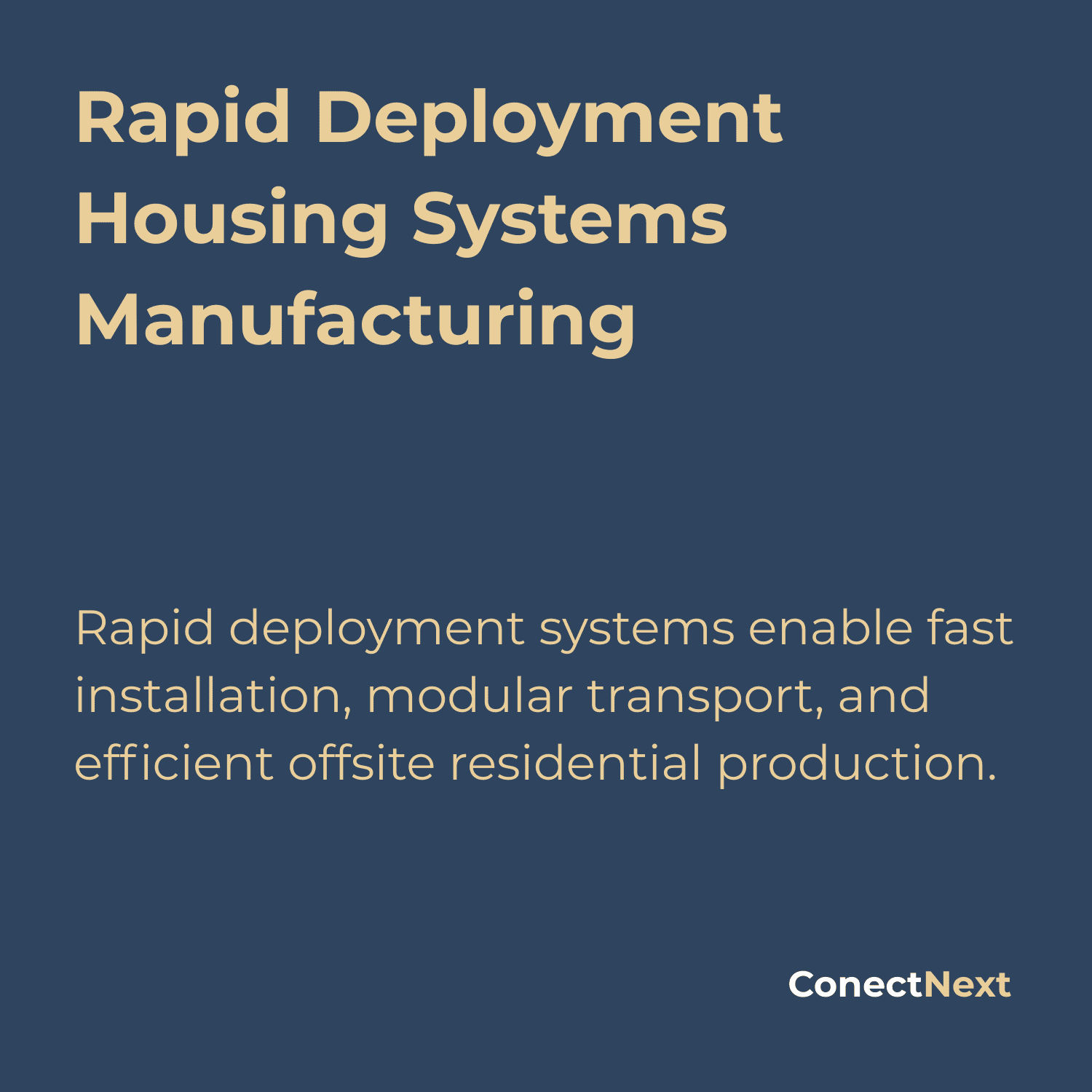 Deployment Housing Systems Manufacturing